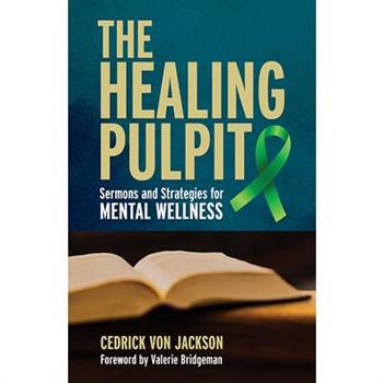 The Healing Pulpit
