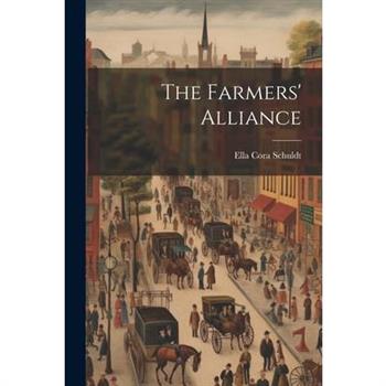 The Farmers' Alliance