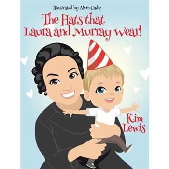 The Hats that Laura and Murray Wear