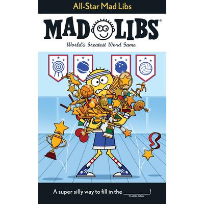 All-Star Mad Libs All-Star Mad Libs