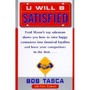 You Will Be Satisfied