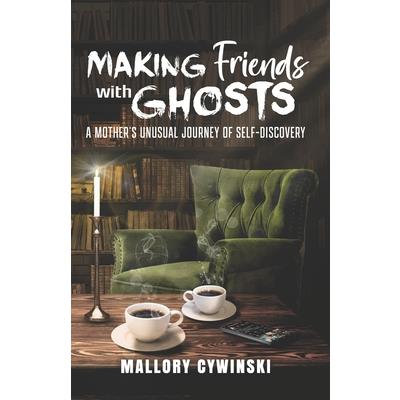 Making Friends with Ghosts