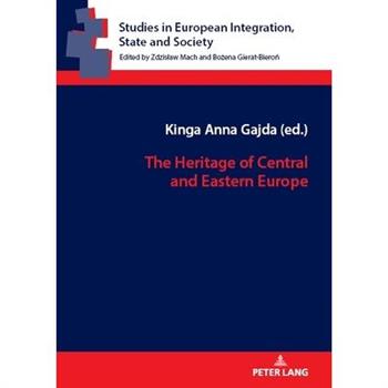 The Heritage of Central and Eastern Europe
