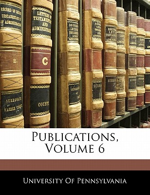 Publications, Volume 6