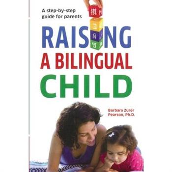 Raising A Bilingual Child