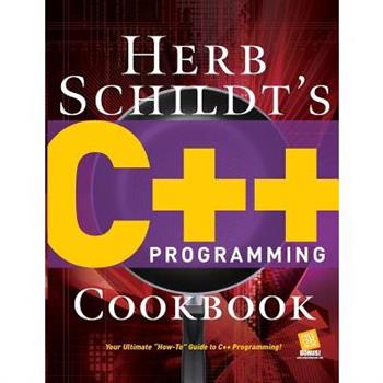 Herb Schildt’s C＋＋ Programming Cookbook