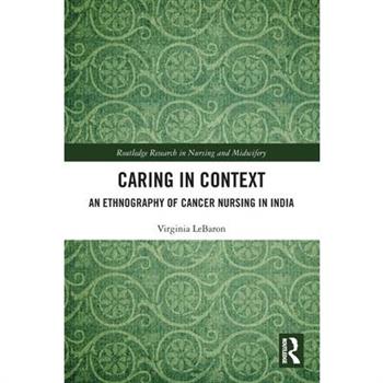 Caring in Context