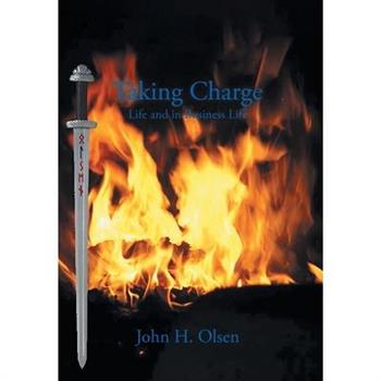 Taking Charge Life and in Business Life