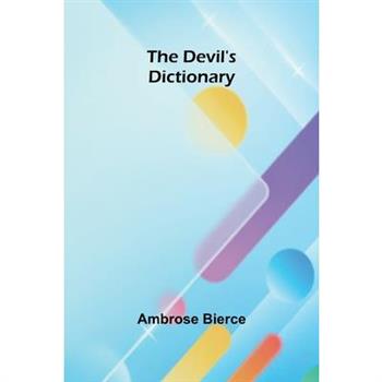 The Devil’S Dictionary