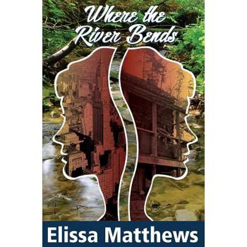 Where the River Bends