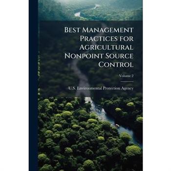 Best Management Practices for Agricultural Nonpoint Source Control