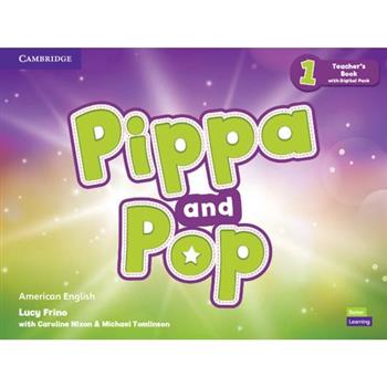 Pippa and Pop Level 1 Teacher's Book with Digital Pack American English
