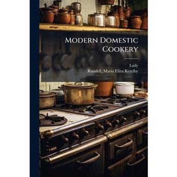 Modern Domestic Cookery
