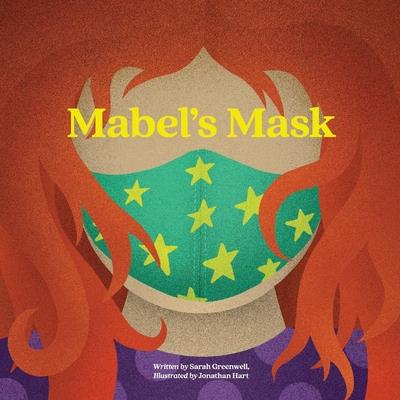 Mabel’s Mask