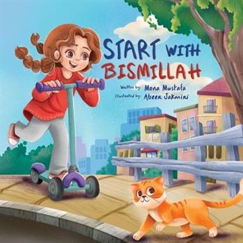 Start with Bismillah Start with Bismillah