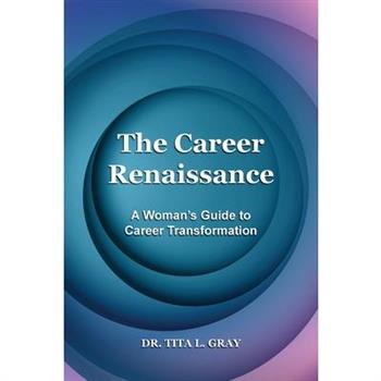 The Career Renaissance
