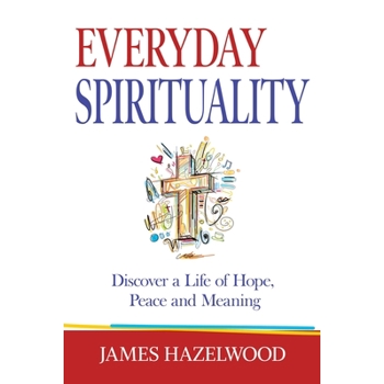 Everyday Spirituality