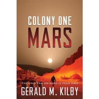 Colony One Mars