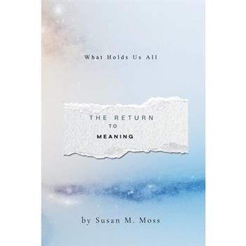The Return to Meaning