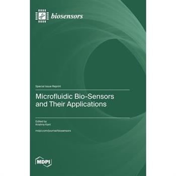 Microfluidic Bio-Sensors and Their Applications