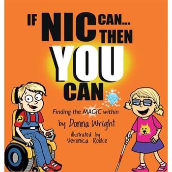 If Nic Can Then You Can