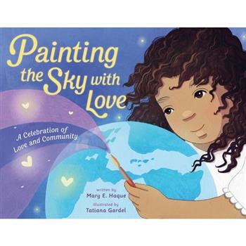 Painting the Sky with Love
