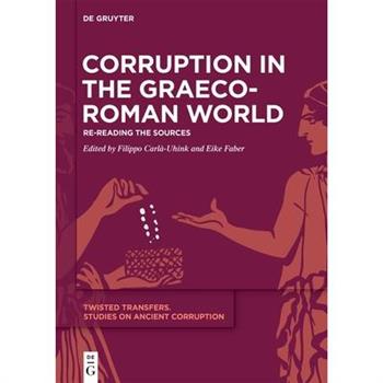 Corruption in the Graeco-Roman World