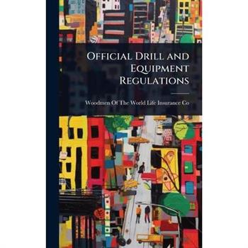 Official Drill and Equipment Regulations