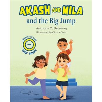 Akash & Mila & the Big Jump