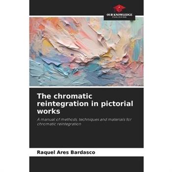 The chromatic reintegration in pictorial works