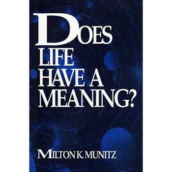 Does Life Have a Meaning