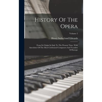 History Of The Opera