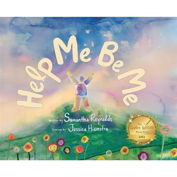 Help Me Be Me