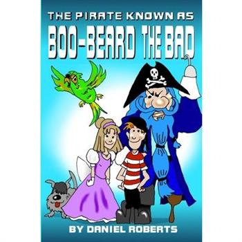 The Pirate Known as Boo-beard the Bad