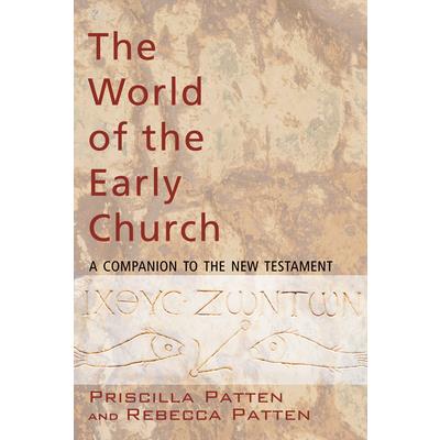The World of the Early Church