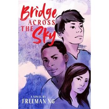 Bridge Across the Sky