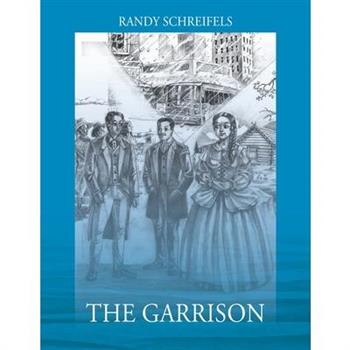 The Garrison
