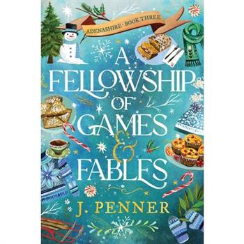 A Fellowship of Games & Fables