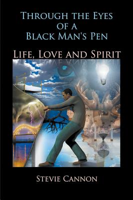 Through the Eyes of a Black Man’s Pen