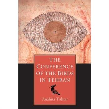 The Conference of The Birds in Tehran