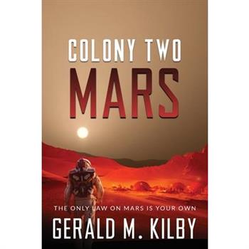 Colony Two Mars