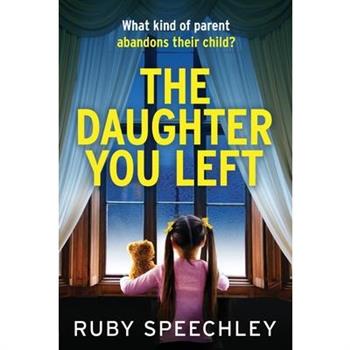 The Daughter You Left