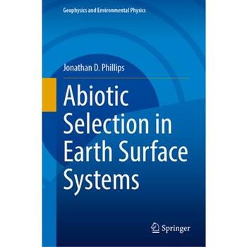 Abiotic Selection in Earth Surface Systems