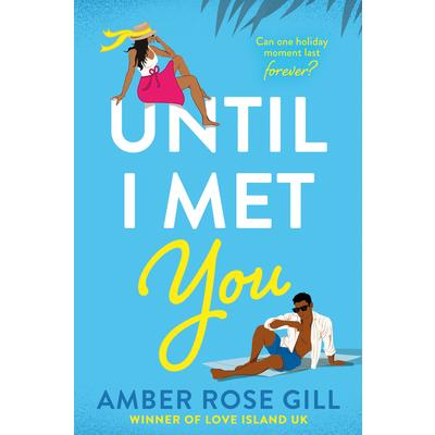 Until I Met You