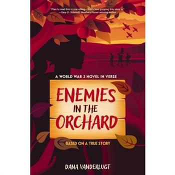 Enemies in the Orchard