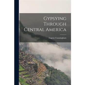 Gypsying Through Central America