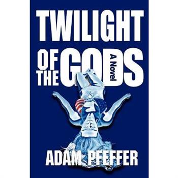Twilight of the Gods