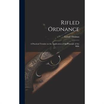 Rifled Ordnance