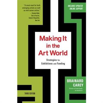 Making It in the Art World (Third Edition)