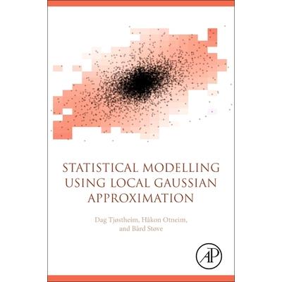 Statistical Modeling Using Local Gaussian Approximation